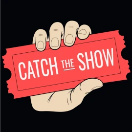 Catch The Show